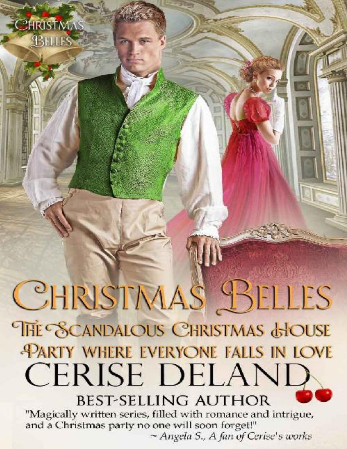 Christmas Belles Box Set Christmas Belles Cerise Deland
