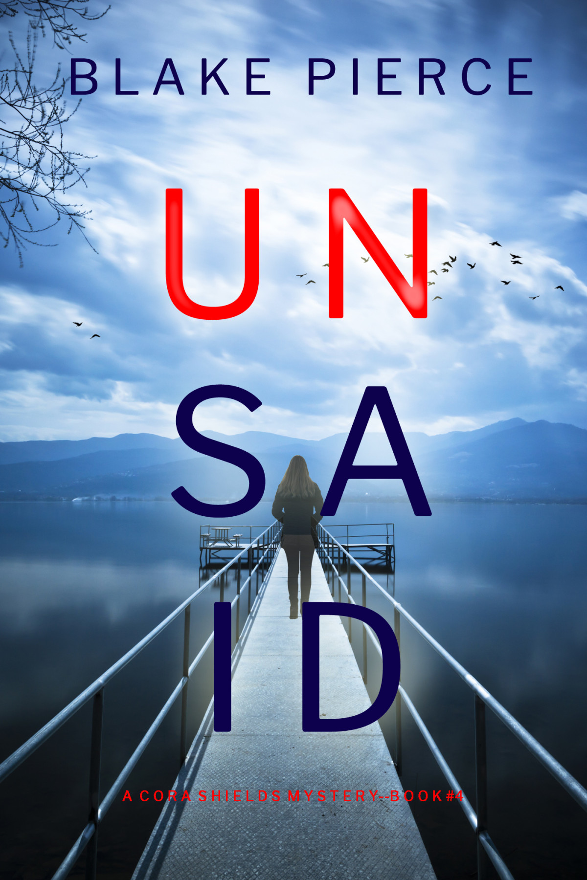 Unsaid Blake Pierce