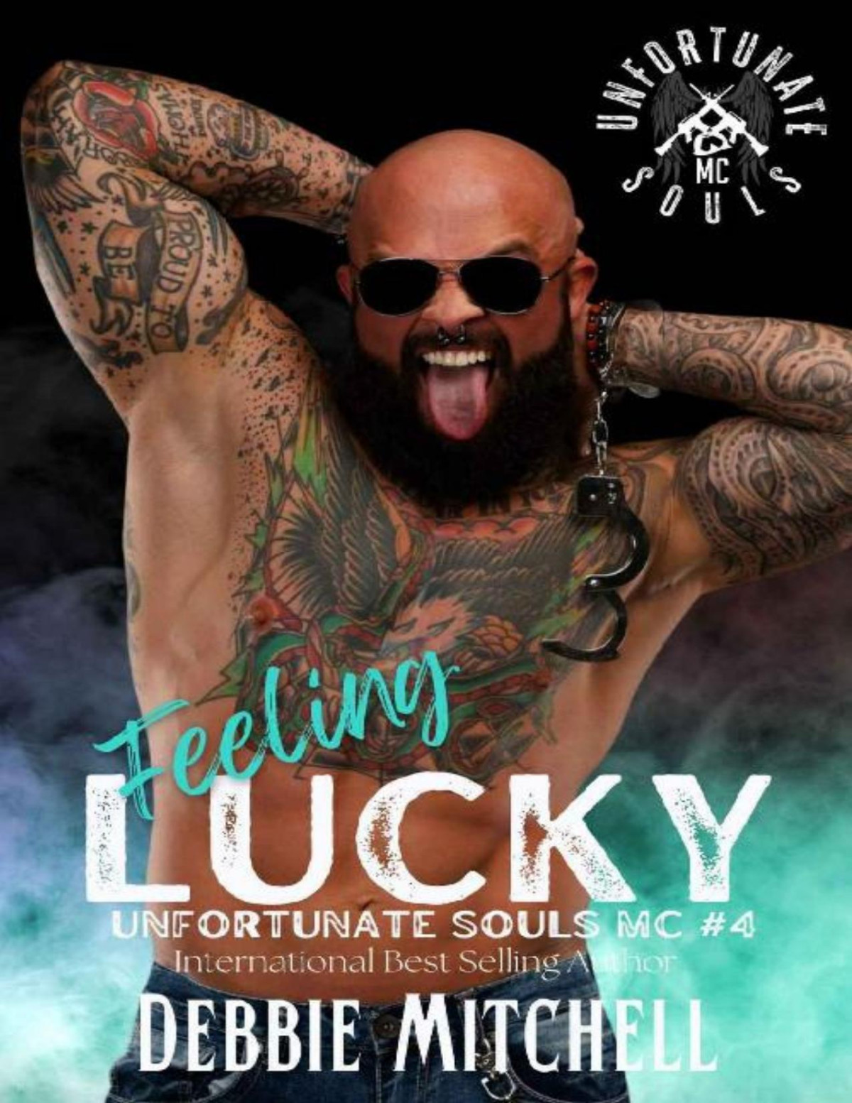 Feeling Lucky Unfortunate Souls Mc Book 4 Debbie Mitchell