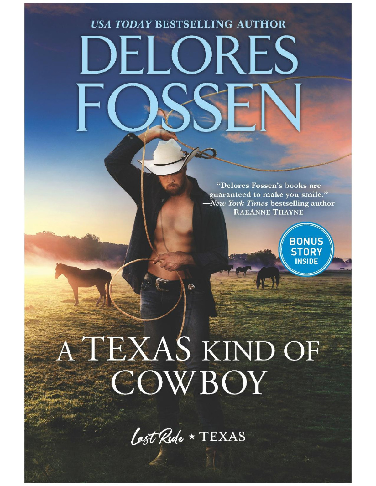 A Texas Kind Of Cowboy Last Ride Texas Book 5 Delores Fossen Fossen