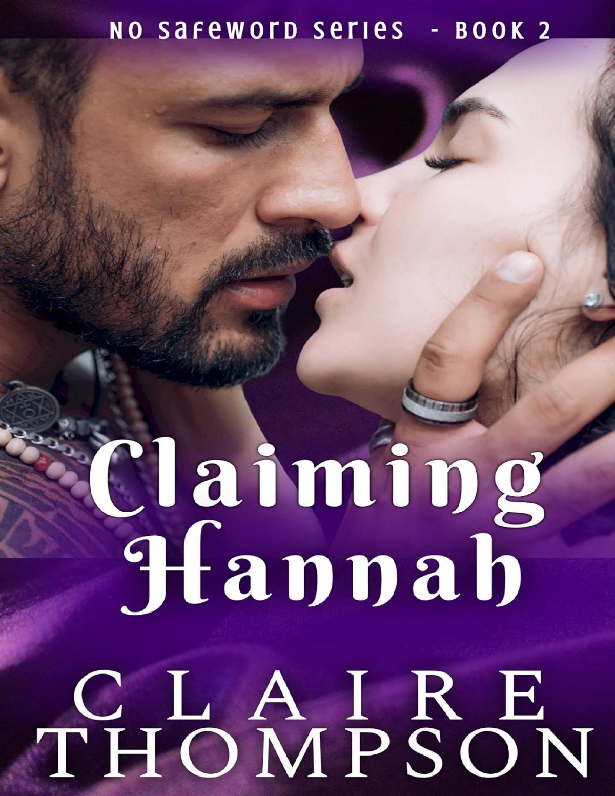 Claiming Hannah No Safeword Book 2 Claire Thompson