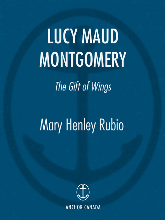 Lucy Maud Montgomery Mary Henley Rubio