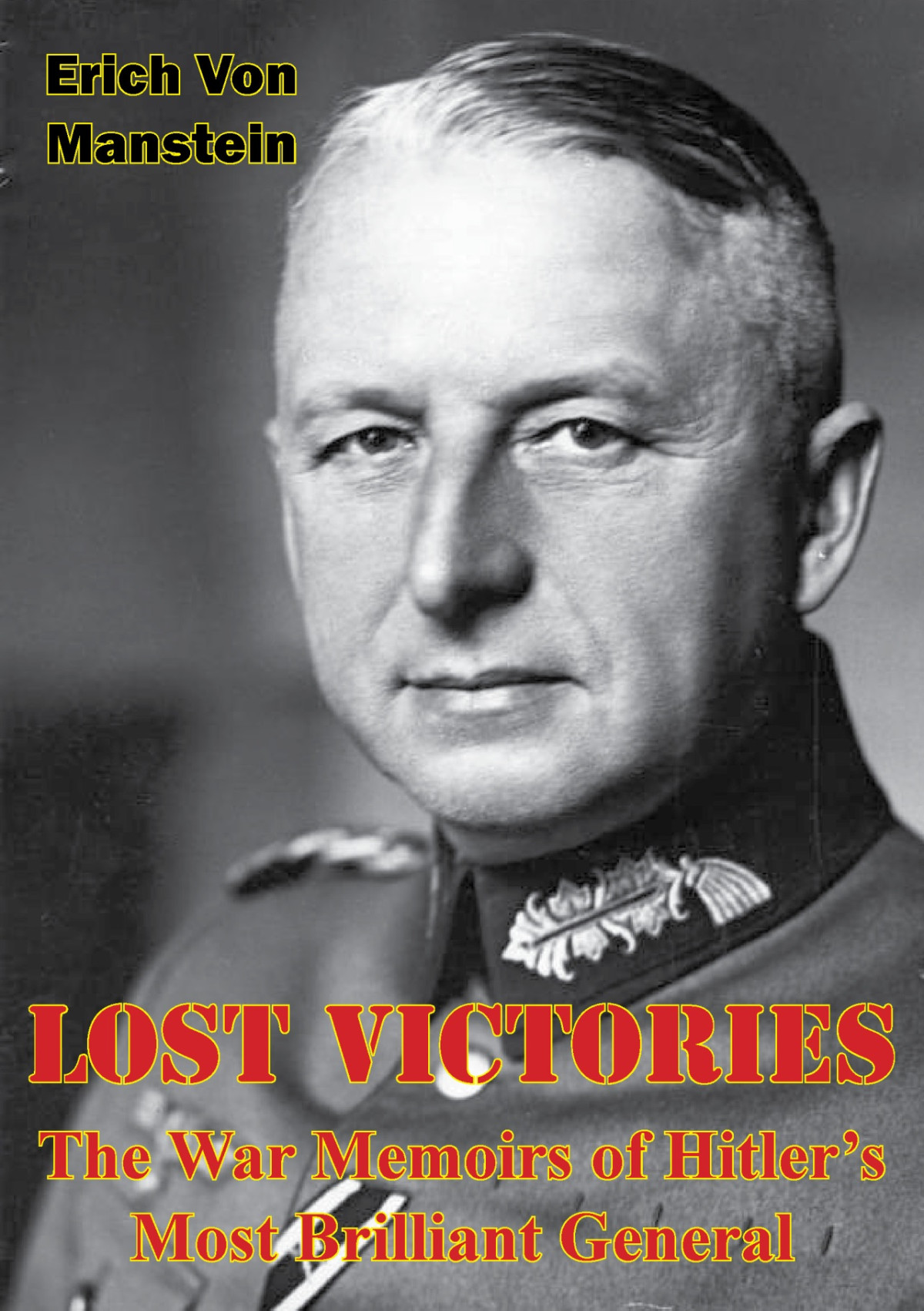 Lost Victories Erich Von Manstein