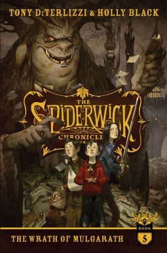 The Wrath Of Mulgarath Tony Diterlizzi Holly Black