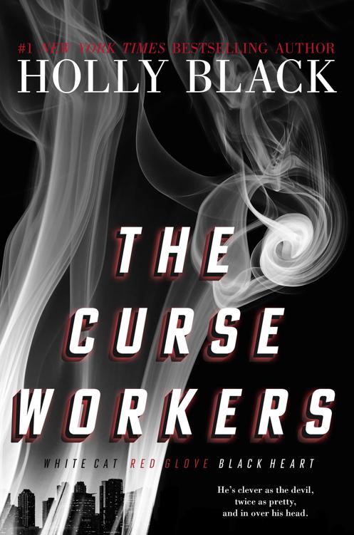 The Curse Workers White Cat Red Glove Black Heart Holly Black