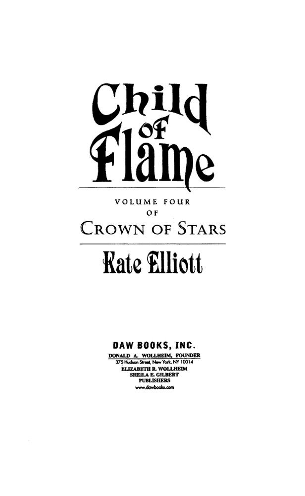Child Of Flame Kate Elliott