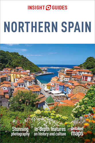 Insight Guides Northern Spain Travel Guide Ebook Insight Guides