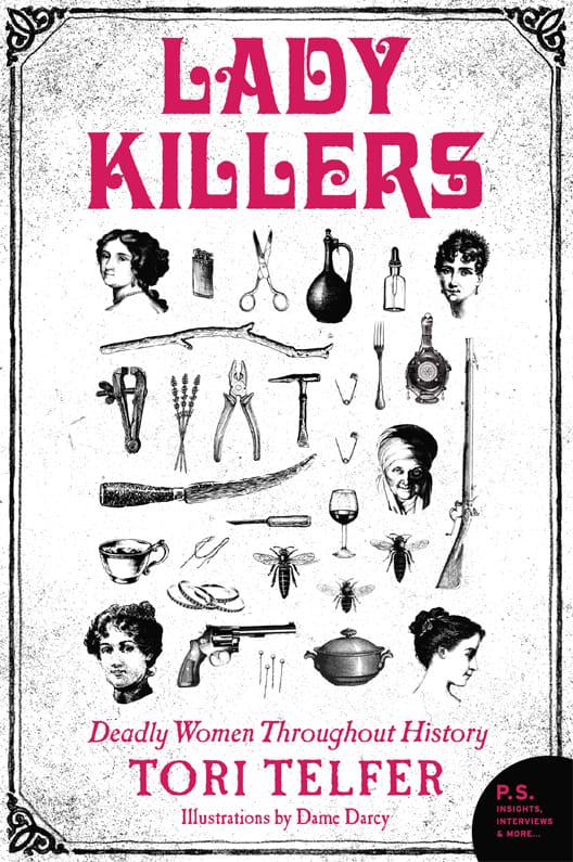 Lady Killers Tori Telfer