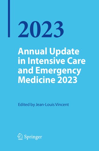 Annual Update In Intensive Care And Emergency Medicine 2023 Jeanlouis Vincent