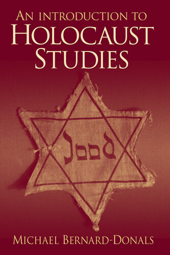 An Introduction To Holocaust Studies 1st Edition Michael Bernarddonals