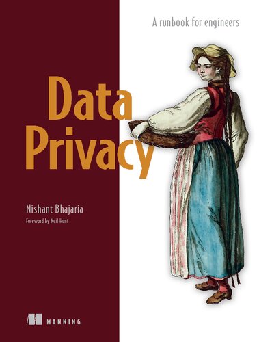 Data Privacy A Runbook For Engineers 1st Edition Nishant Bhajaria