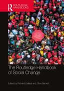 The Routledge Handbook Of Social Change 1st Edition Richard Ballard