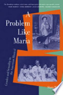 A Problem Like Maria Stacy Ellen Wolf Associate Professor In Theater Stacy Wolf