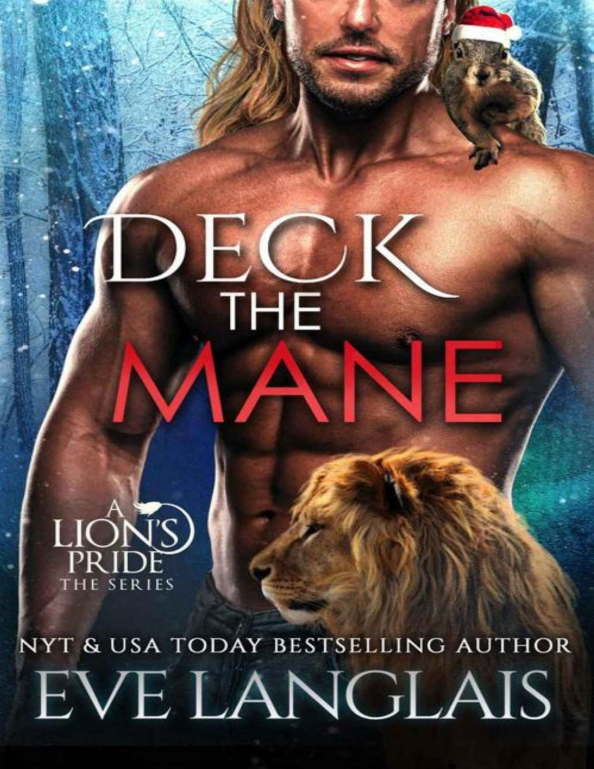 Deck The Mane A Lions Pride Book 14 Eve Langlais