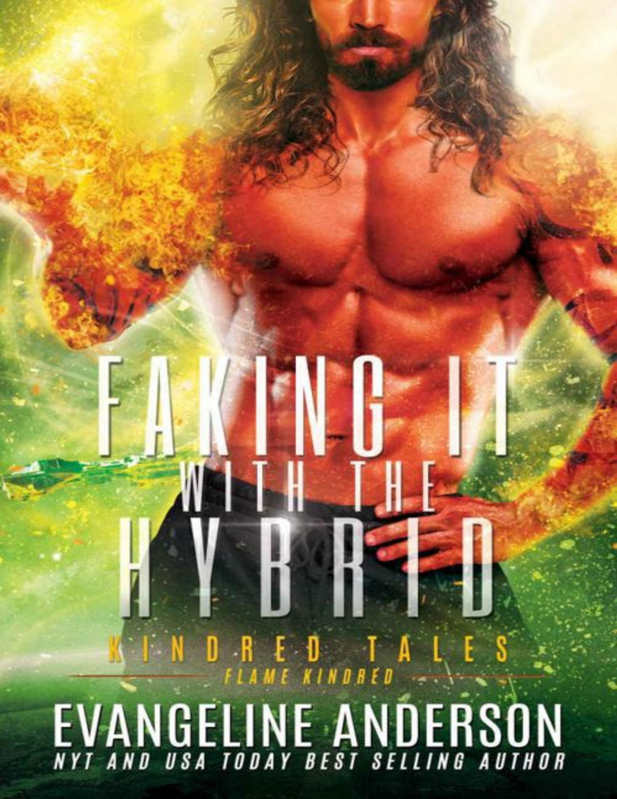 Faking It With The Hybrid Kindred Tales 47 Evangeline Anderson
