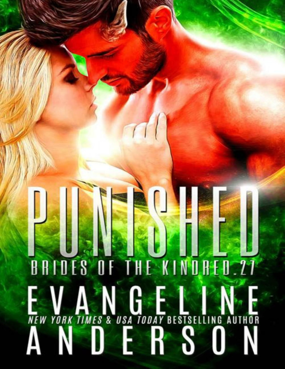 Punished Brides Of The Kindred Book 27 1st Evangeline Anderson