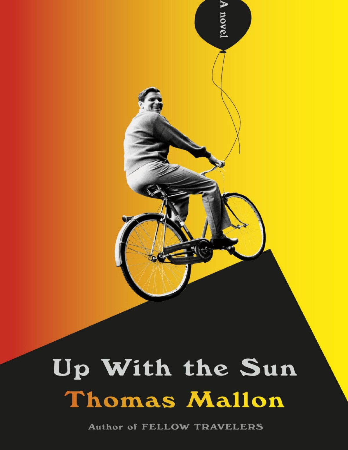 Up With The Sun Thomas Mallon