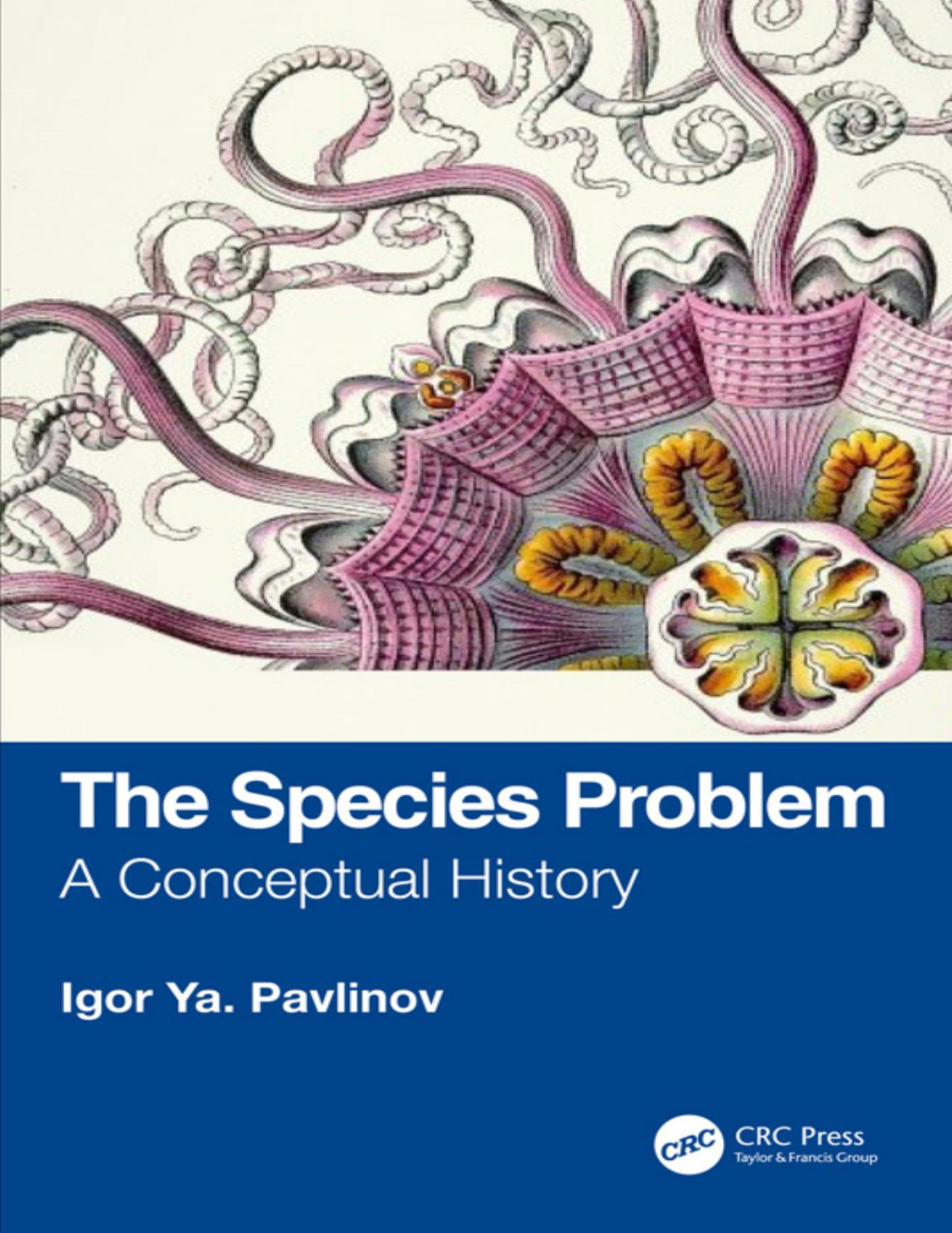 The Species Problem Igor Ya Pavlinov