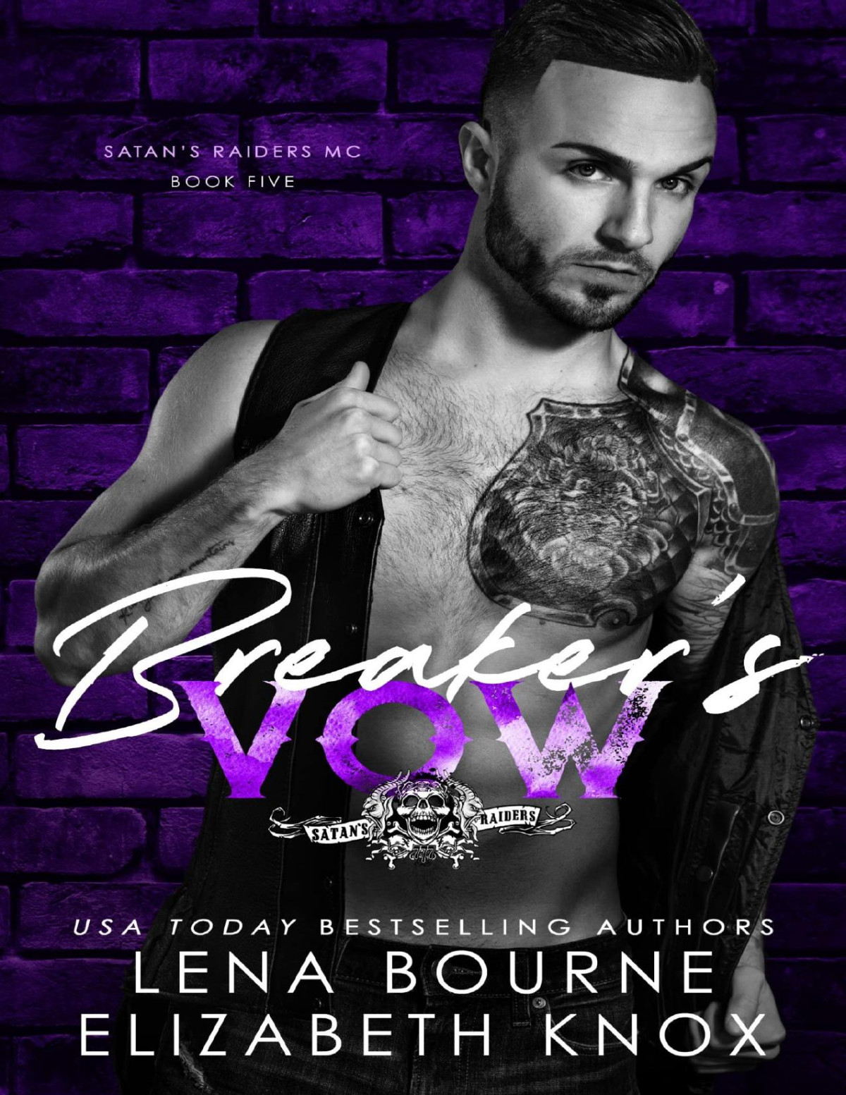 Breakers Vow Satans Raiders Mc Book 5 Elizabeth Knox Lena Bourne