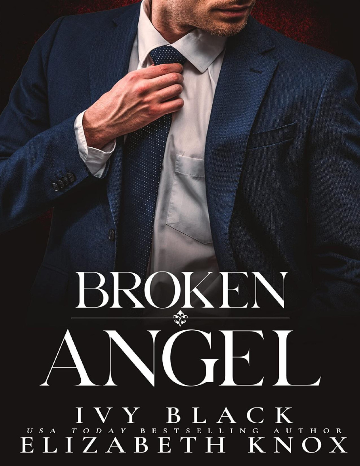 Broken Angel An Alpha Male Dark Mafia Romance The Umarova Crime Family Series Book 1 Ivy Black Elizabeth Knox