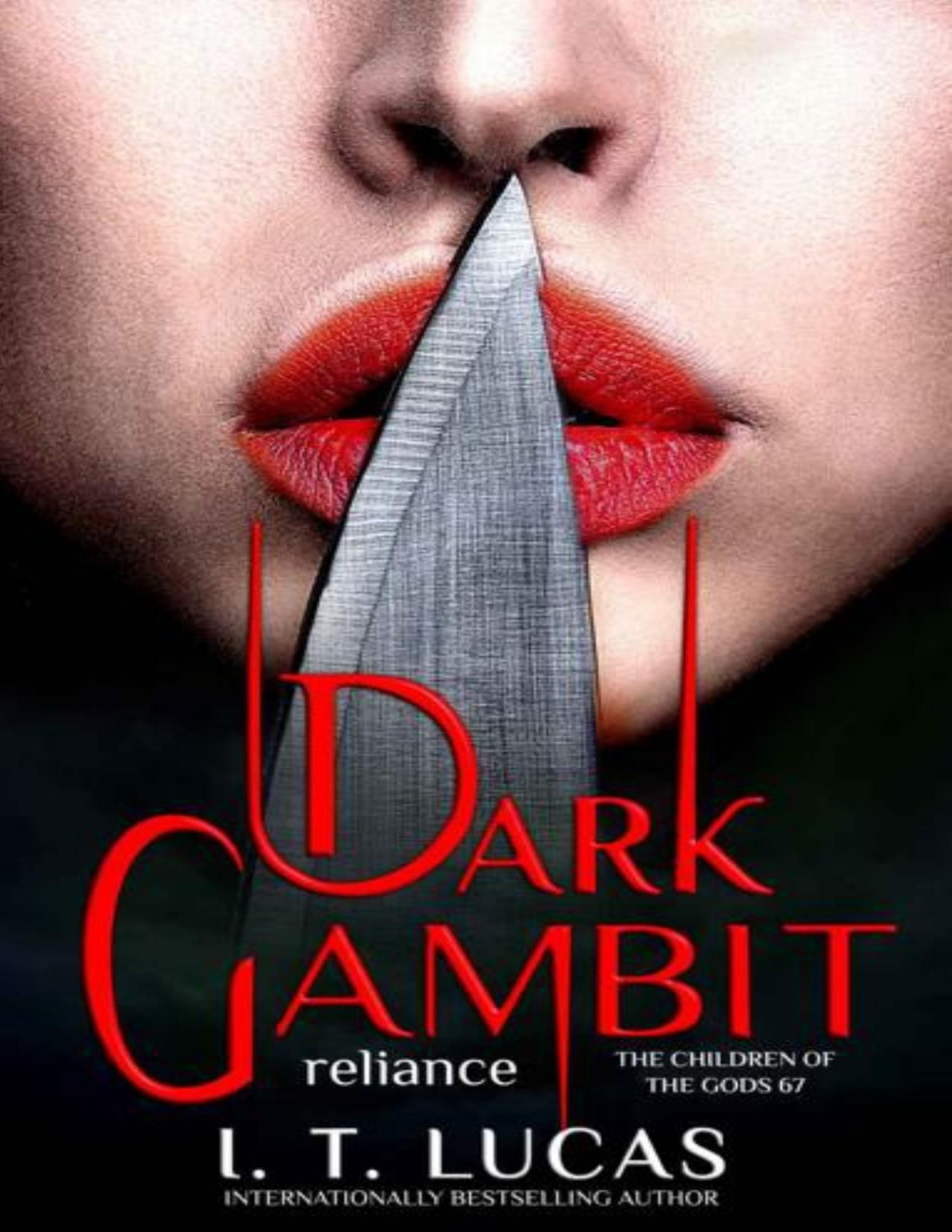 Dark Gambit Reliance The Children Of The Gods Paranormal Romance Book 67 I T Lucas