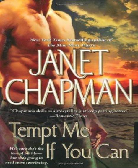 Tempt Me If You Can Janet Chapman