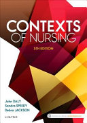 Contexts Of Nursing An Introduction 5th Edition 5th John Daly