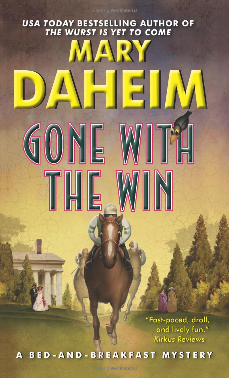 Gone With The Win A Bedandbreakfast Mystery Mary Daheim