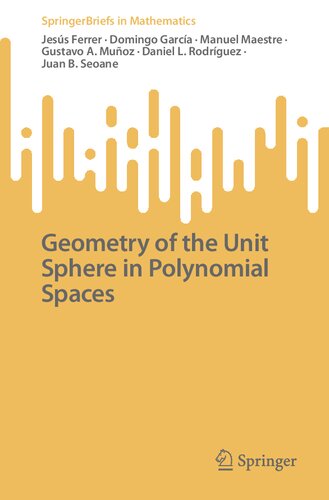 Geometry Of The Unit Sphere In Polynomial Spaces Jess Ferrer