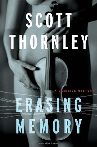 Erasing Memory Scott Thornley