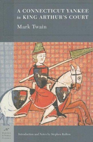 A Connecticut Yankee In King Arthurs Court Mark Twain