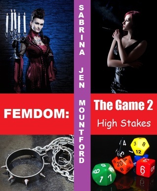 Femdom The Game 2 High Stakes Sabrina Jen Mountford