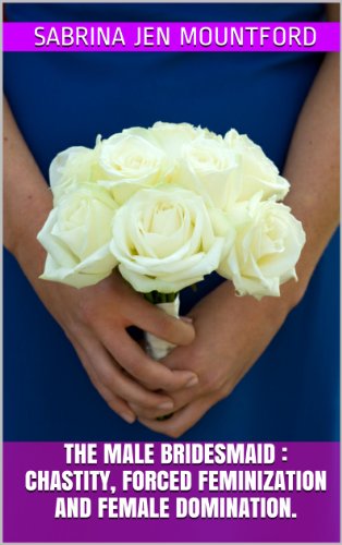 The Male Bridesmaid Sabrina Jen Mountford