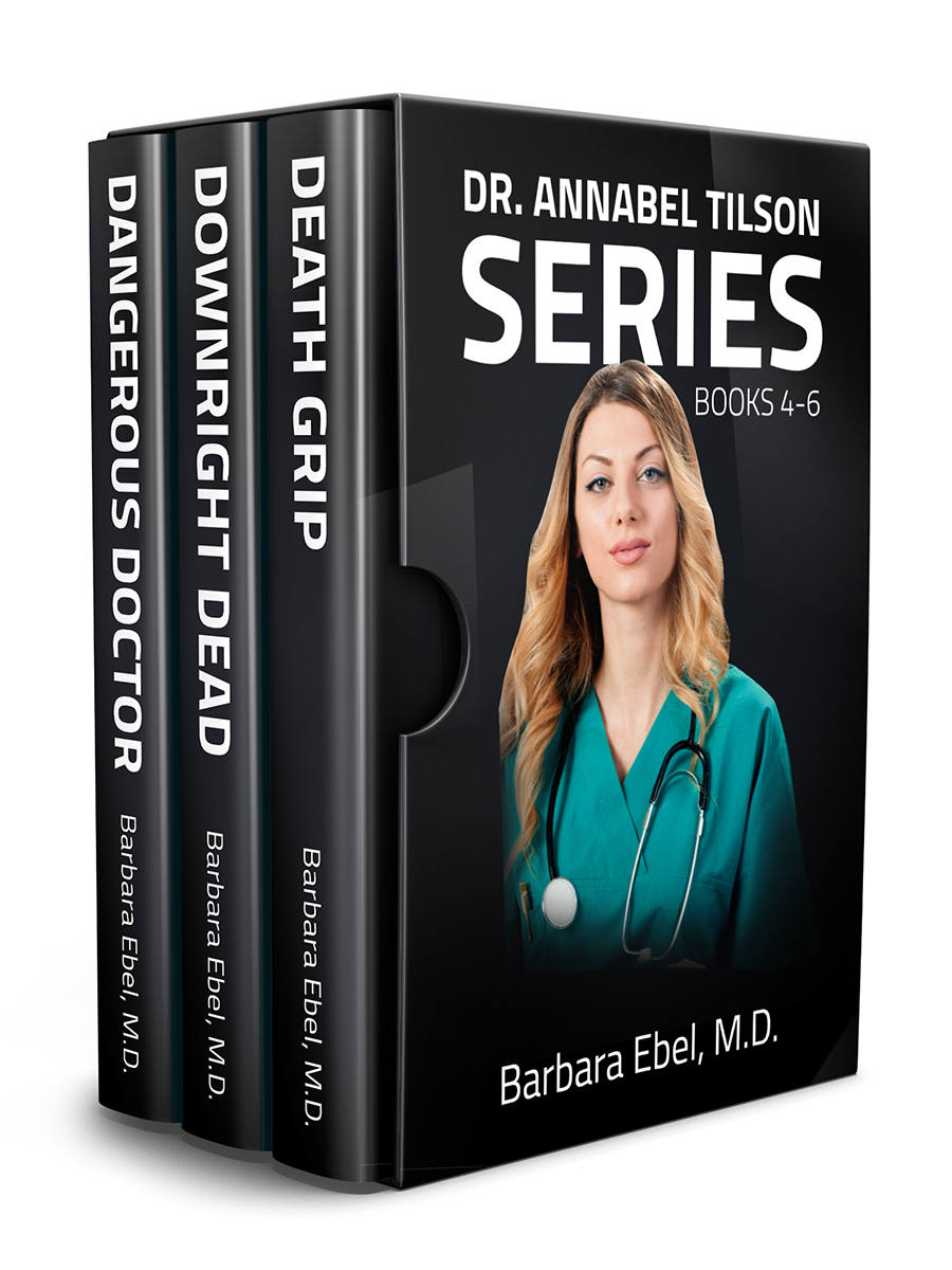 The Dr Annabel Tilson Novels Box Set Books 46 The Dr Annabel Tilson Series Barbara Ebel