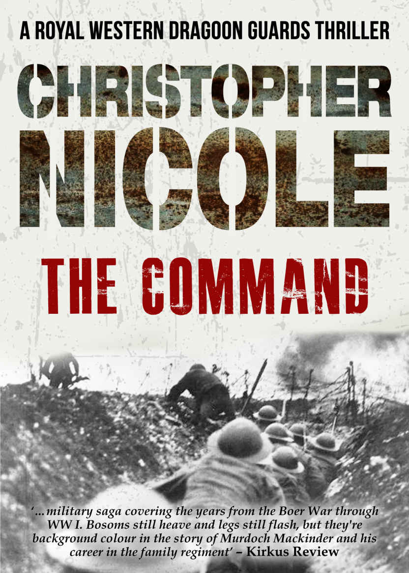 The Command Regiment Trilogy Book 2 Christopher Nicole