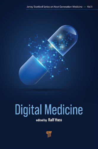 Digital Medicine Bringing Digital Solutions To Medical Practice Ralf Huss