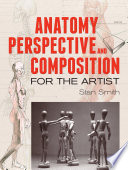 Anatomy Perspective And Composition For The Artist Stan Smith