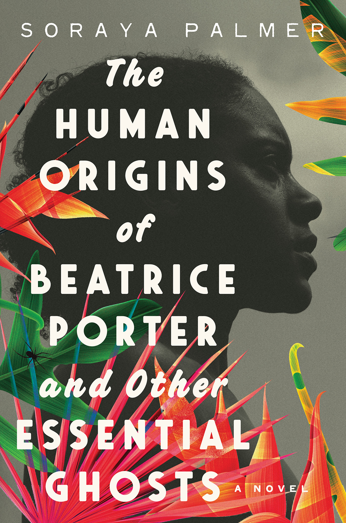 The Human Origins Of Beatrice Porter And Other Essential Ghosts Soraya Palmer