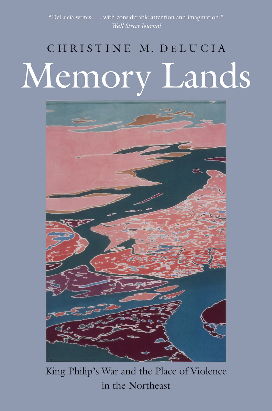 Memory Lands Christine M Delucia