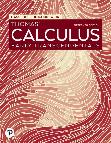 Thomas Calculus Early Transcendentals Fifteenth Edition 15th Edition Joel Hass