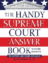 The Handy Supreme Court Answer Book The History And Issues Explained David L Hudson