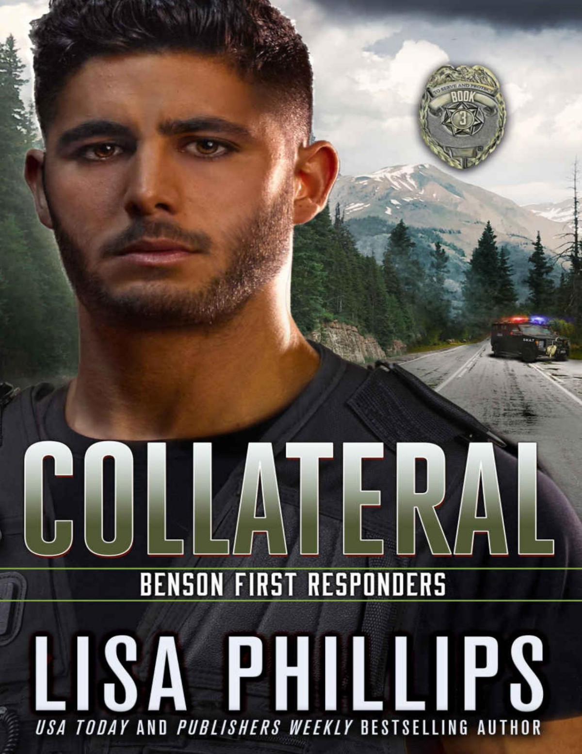 Collateral Benson First Responders Book 3 Lisa Phillips