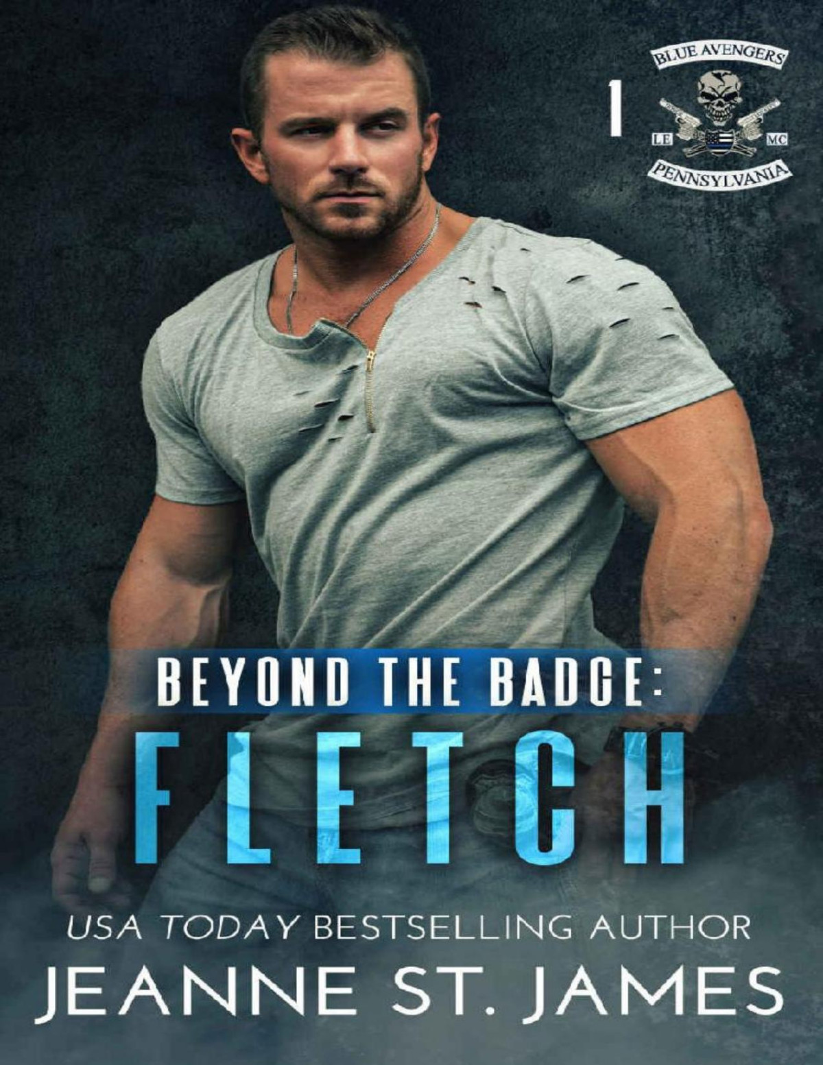 Beyond The Badge Fletch Blue Avengers Mc Book 1 Jeanne St James
