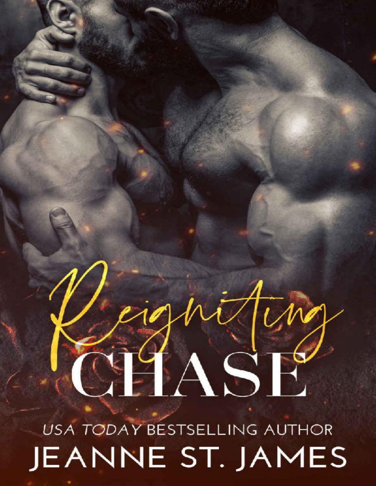 Reigniting Chase Jeanne St James