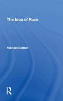 The Idea Of Race 1st Edition Michael Banton