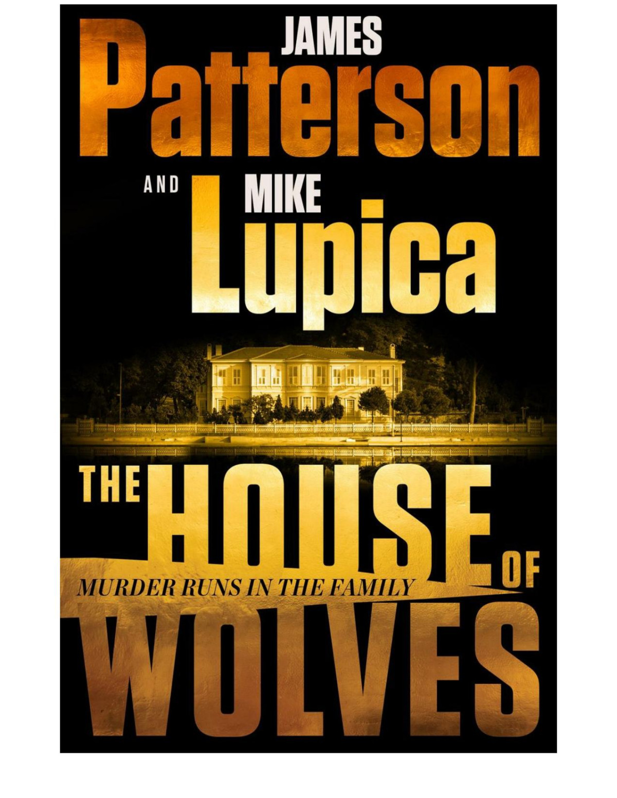 The House Of Wolves James Patterson