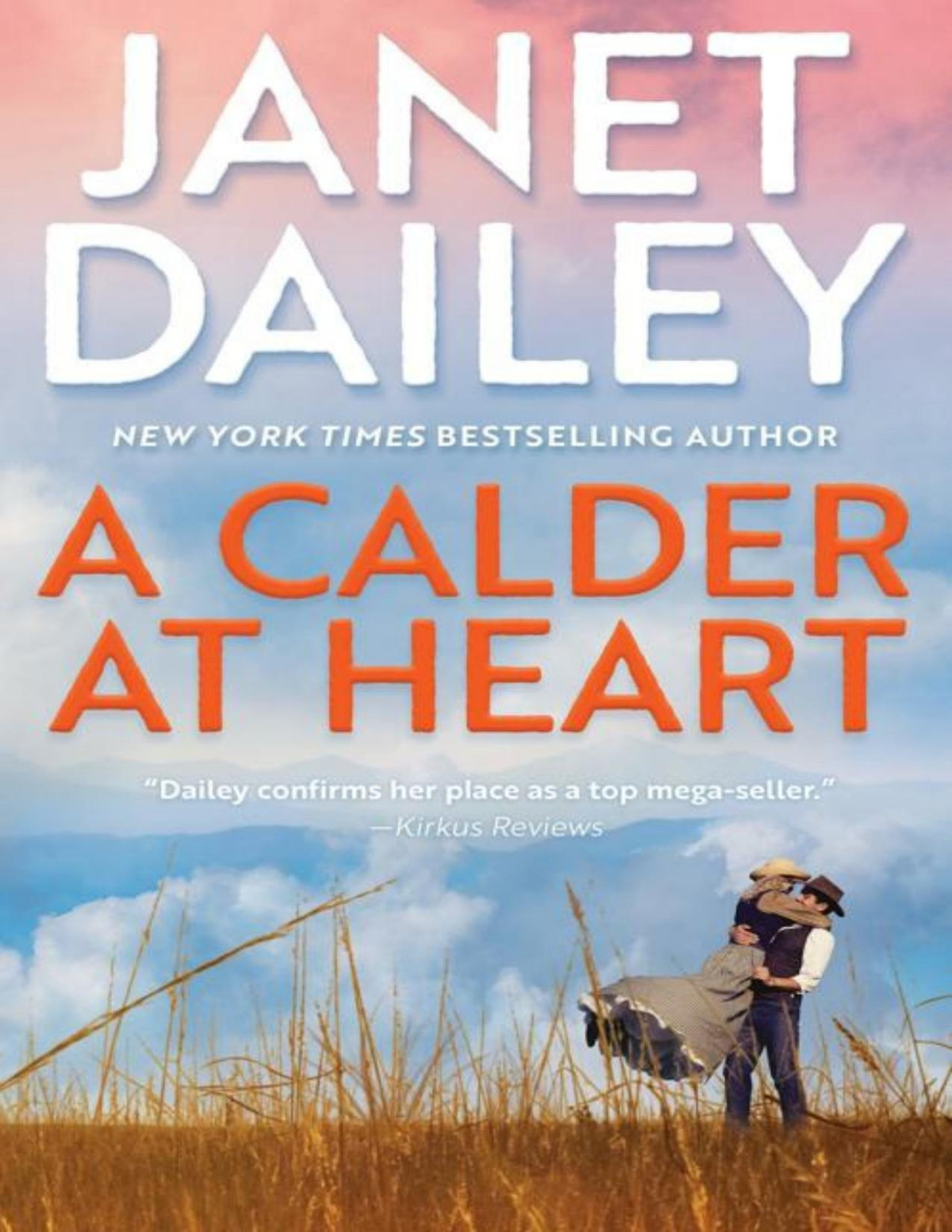 A Calder At Heart Janet Dailey