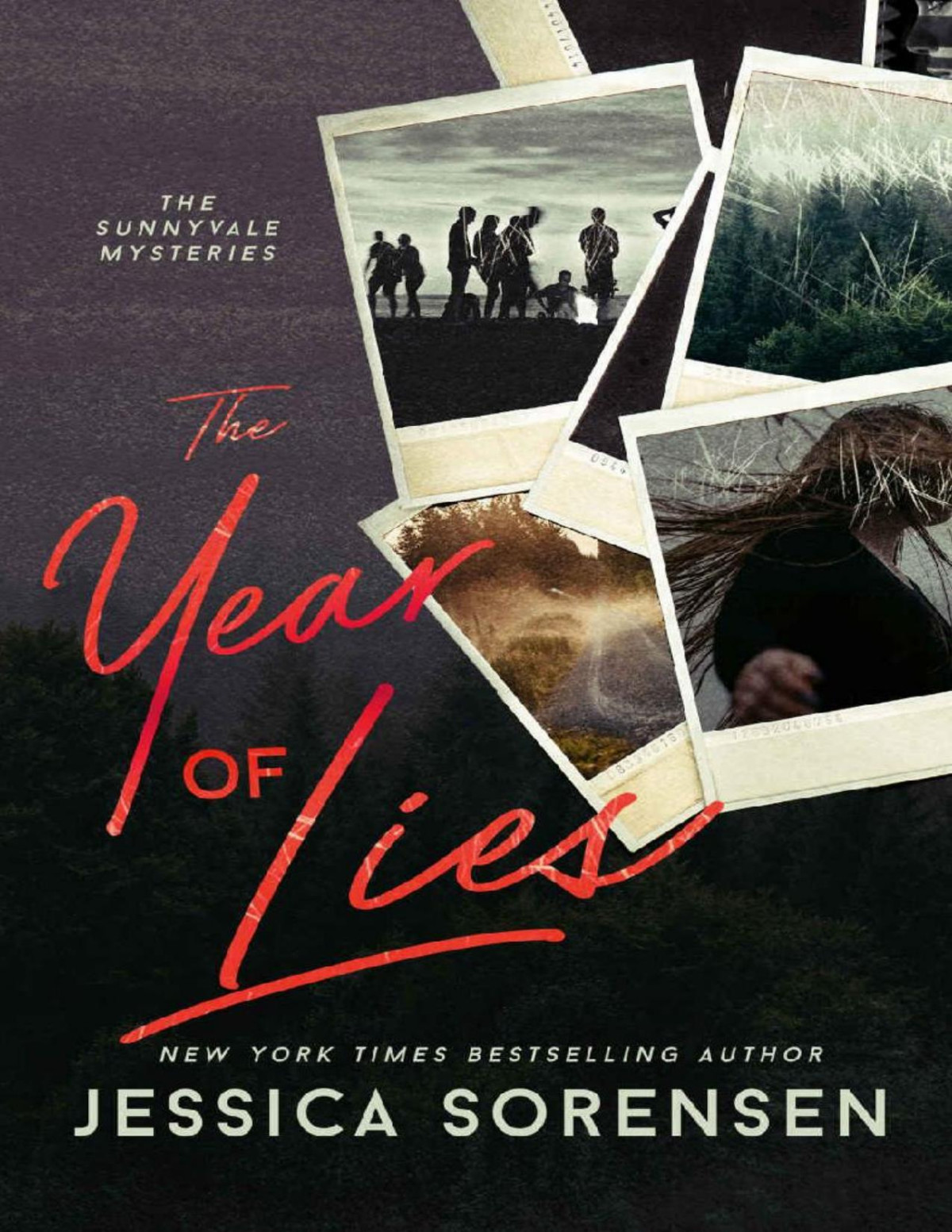 The Year Of Lies The Complete Series Jessica Sorensen