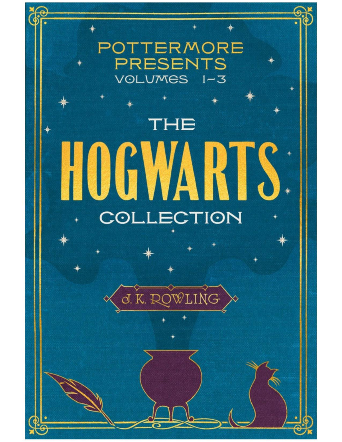 The Hogwarts Collection J K Rowling