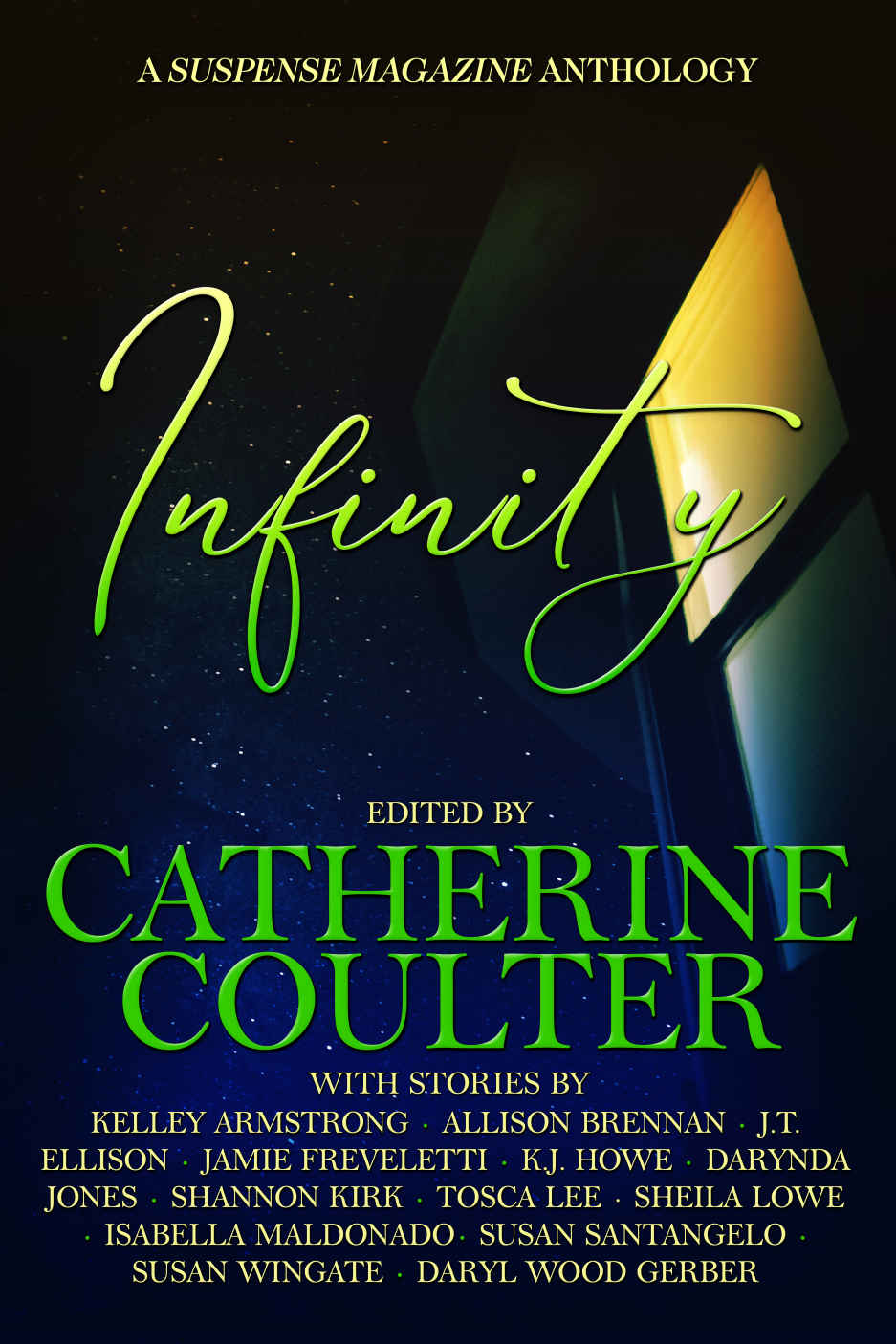 Infinity A Suspense Magazine Anthology Catherine Coulter Kelley Armstrong